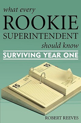 What Every Rookie Superintendent Should Know pdf epub mobi 电子书 下载