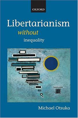 Libertarianism without Inequality pdf epub mobi 电子书 下载