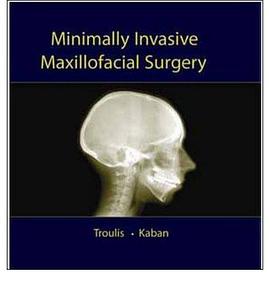 Minimally Invasive Maxillofacial Surgery pdf epub mobi 电子书 下载