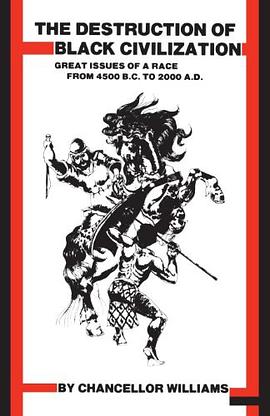 Destruction of Black Civilization pdf epub mobi 电子书 下载