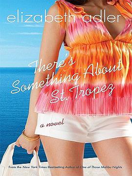 There's Something About St. Tropez pdf epub mobi 電子書 下載