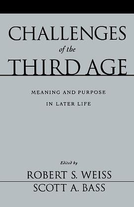 Challenges of the Third Age pdf epub mobi 电子书 下载