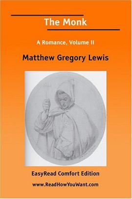The Monk A Romance, Volume II [EasyRead Comfort Edition] pdf epub mobi 电子书 下载