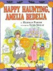 Happy Haunting， Amelia Bedelia pdf epub mobi 电子书 下载
