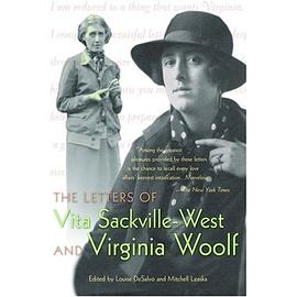 Letters of Vita Sackville-West to Virginia Woolf