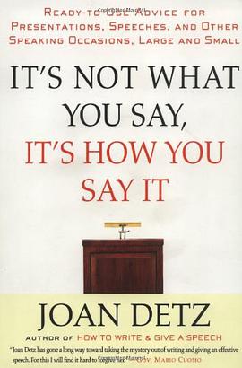 It's Not What You Say, It's How You Say It pdf epub mobi 电子书 下载