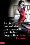 CHICA QUE SOÑABA CON UNA CERILLA Y UN BIDON DE GASOLINA, LA (Spanish Edition) pdf epub mobi 电子书 下载
