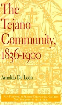 The Tejano Community, 1836-1900 pdf epub mobi 电子书 下载