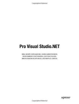 Pro Visual Studio .NET (Expert's Voice)