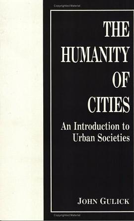 The Humanity of Cities pdf epub mobi 电子书 下载