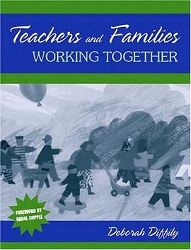 Teachers and Families Working Together pdf epub mobi 电子书 下载
