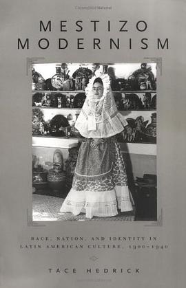 Mestizo Modernism pdf epub mobi 电子书 下载