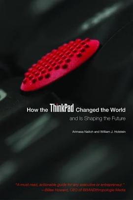 How the ThinkPad Changed the World―and Is Shaping the Future pdf epub mobi 电子书 下载