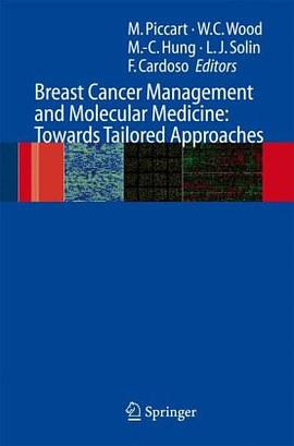 Breast Cancer Management and Molecular Medicine pdf epub mobi 电子书 下载