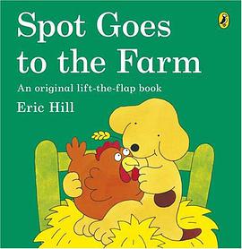 Spot Goes to the Farm pdf epub mobi 电子书 下载