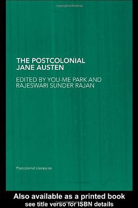 Postcolonial Jane Austen pdf epub mobi 电子书 下载