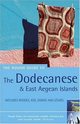The Rough Guide to the Dodecanese and East Aegean Islands pdf epub mobi 电子书 下载
