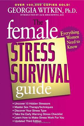 The Female Stress Survival Guide pdf epub mobi 电子书 下载