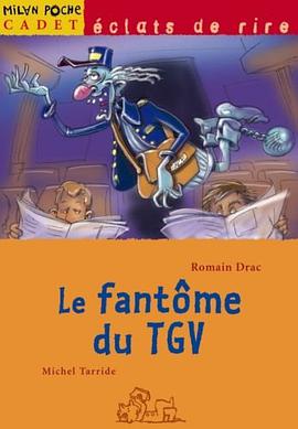 Le Fantôme du TGV pdf epub mobi 下载