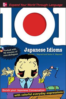 101 Japanese Idioms with MP3 Disc pdf epub mobi 电子书 下载
