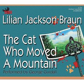 The Cat Who Moved a Mountain (Cat Who... (Audio)) pdf epub mobi 電子書 下載