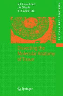 Dissecting the Molecular Anatomy of Tissue pdf epub mobi 电子书 下载