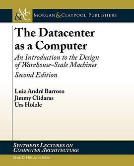 The Datacenter as a Computer pdf epub mobi 电子书 下载