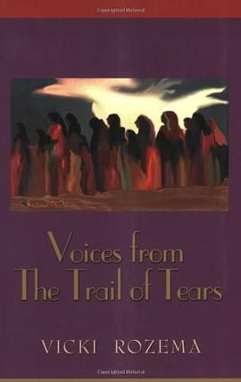 Voices from the Trail of Tears pdf epub mobi 电子书 下载