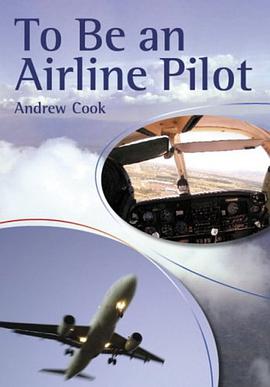 To be an Airline Pilot pdf epub mobi 下载