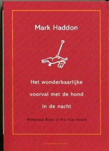 Het wonderbaarlijke voorval met de hond in de nacht. [The Curious Incident of the Dog in the Night-T pdf epub mobi 电子书 下载