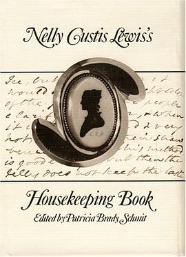 Nelly Custis Lewis's Housekeeping Book pdf epub mobi 电子书 下载