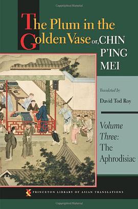The Plum in the Golden Vase or, Chin P'ing Mei pdf epub mobi 电子书 下载