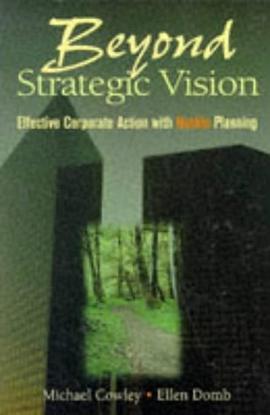 Beyond Strategic Vision, Effective Corporate Action With Hoshin Planning pdf epub mobi 电子书 下载
