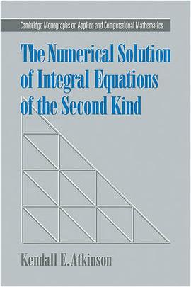The Numerical Solution of Integral Equations of the Second Kind pdf epub mobi 电子书 下载