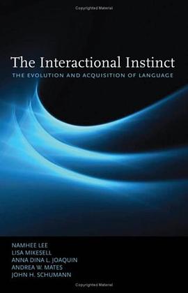 The Interactional Instinct pdf epub mobi 电子书 下载
