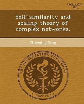 Self-Similarity and Scaling Theory of Complex Networks. pdf epub mobi 电子书 下载