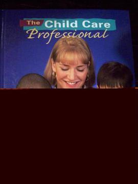 The Child Care Professional pdf epub mobi 电子书 下载