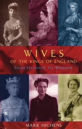 Wives of the Kings of England pdf epub mobi 电子书 下载