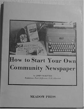 How To Start Your Own Community Newspaper pdf epub mobi 电子书 下载