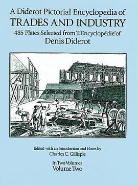 Diderot Pictorial Encyclopedia of Trades and Industry, Vol. 2 pdf epub mobi 电子书 下载