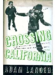 Crossing California pdf epub mobi 电子书 下载