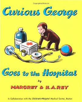 Curious George Goes to the Hospital pdf epub mobi 电子书 下载