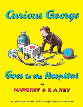 Curious George Goes to the Hospital pdf epub mobi 下载