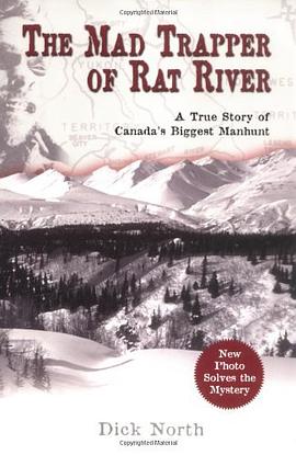 The Mad Trapper of Rat River pdf epub mobi 电子书 下载