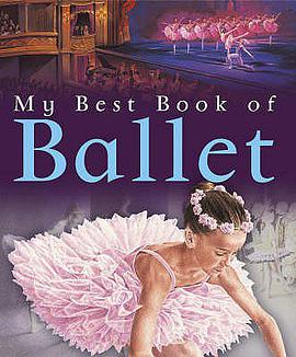 My Best Book of Ballet (平裝) pdf epub mobi 下载