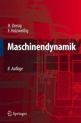 Maschinendynamik pdf epub mobi 下載