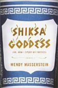 Shiksa Goddess: Or How I Spent My Forties pdf epub mobi 电子书 下载
