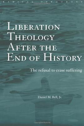 Liberation Theology after the End of History pdf epub mobi 电子书 下载