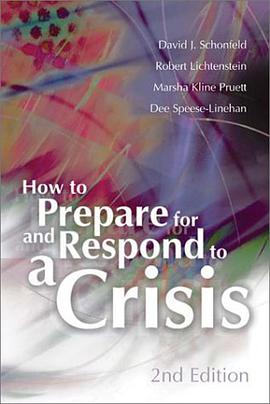 How to Prepare for and Respond to a Crisis (2nd Edition) pdf epub mobi 电子书 下载