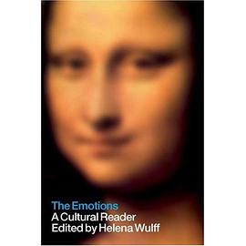 The Emotions: A Culture Reader